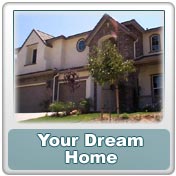 Your Dream Home